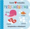 Świat maluszka. Przeciwieństwa